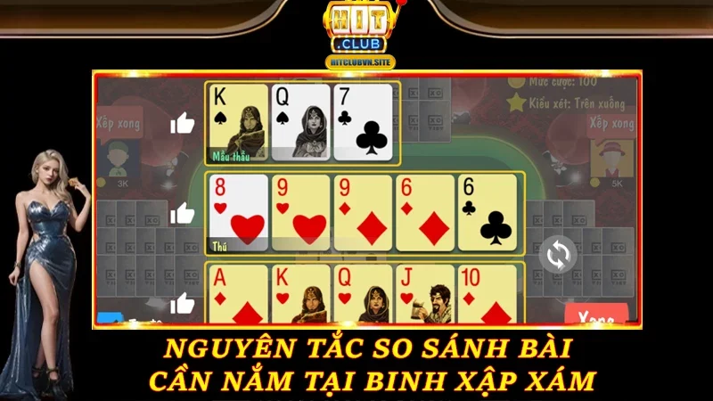 Nguyên tắc so sánh bài cần nắm tại binh xập xám
